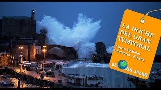 La noche del gran temporal en Castro Urdiales