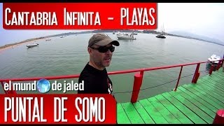 PLAYAS SALVAJES DE CANTABRIA |  El Puntal de Somo